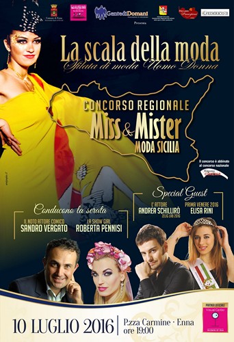 INVITO ALLA FINALISSIMA DEL CONCORSO REGIONALE                MISS & MISTER MODA SICILIA